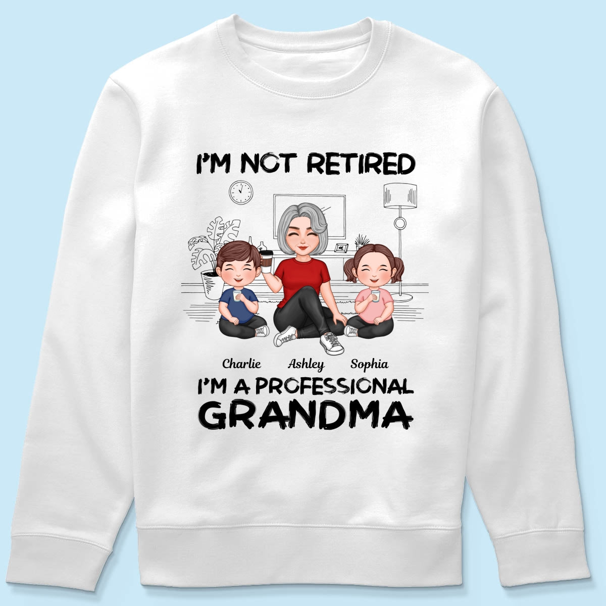 I'm Not Retired I'm A Professional Grandma Personalized Shirt, 2025 Mother's Day, Retirement Gift For Grandma
